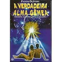 A Verdadeira Alma Gêmea Oliveira, Fausto