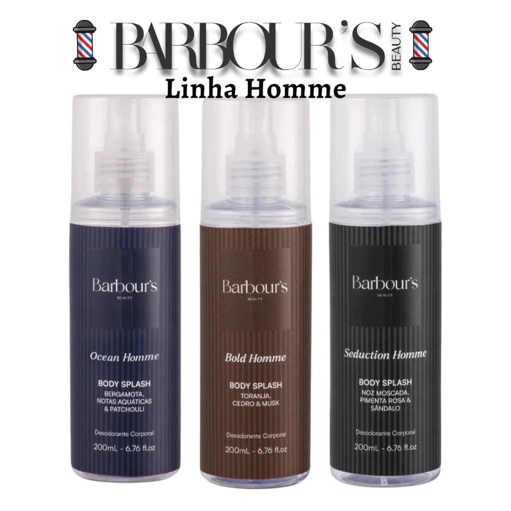 Linha Body Splash Masculino Homme Desodorante Barbours 200ml