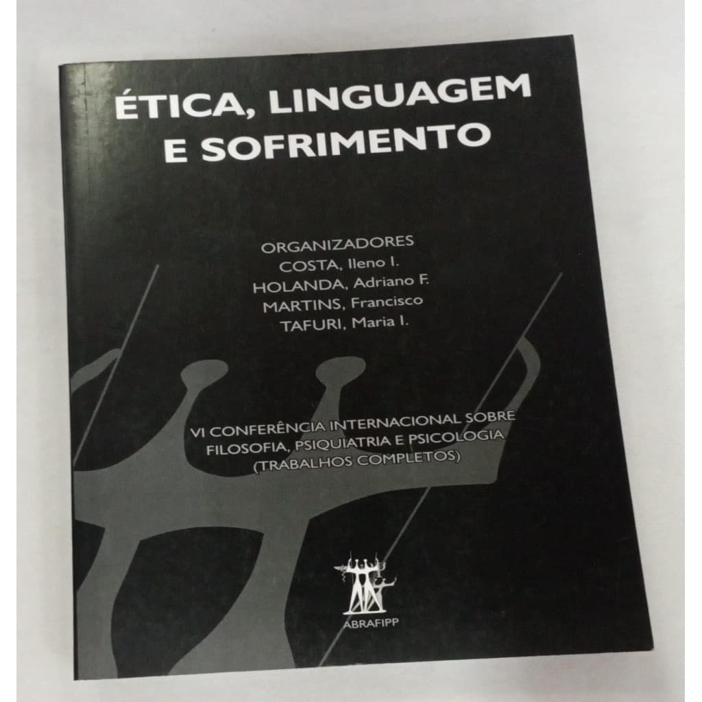 Ética, linguagem e sofrimento autor Ileno I. Costa e outros