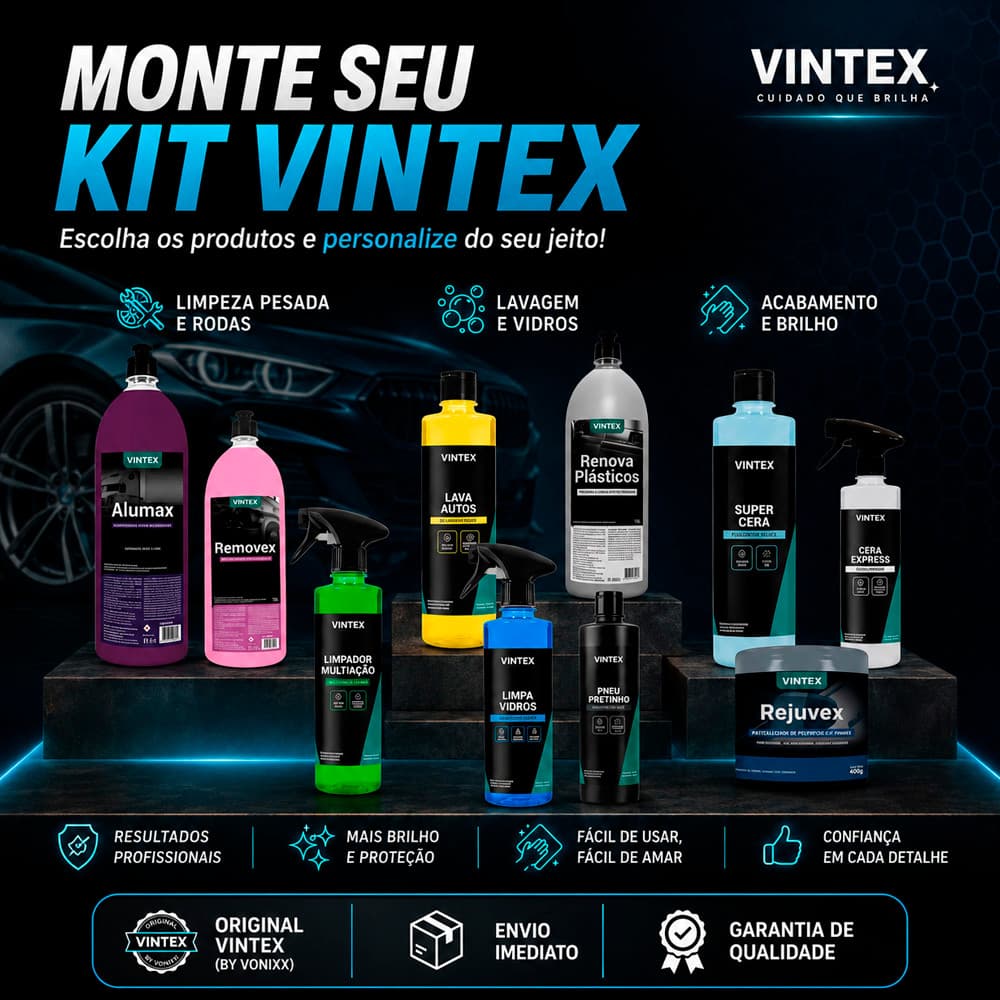 Monte Seu Kit Vonixx Vintex Alumax Removex  Rejuvex Cera Express Pretinho Shampoo Carro
