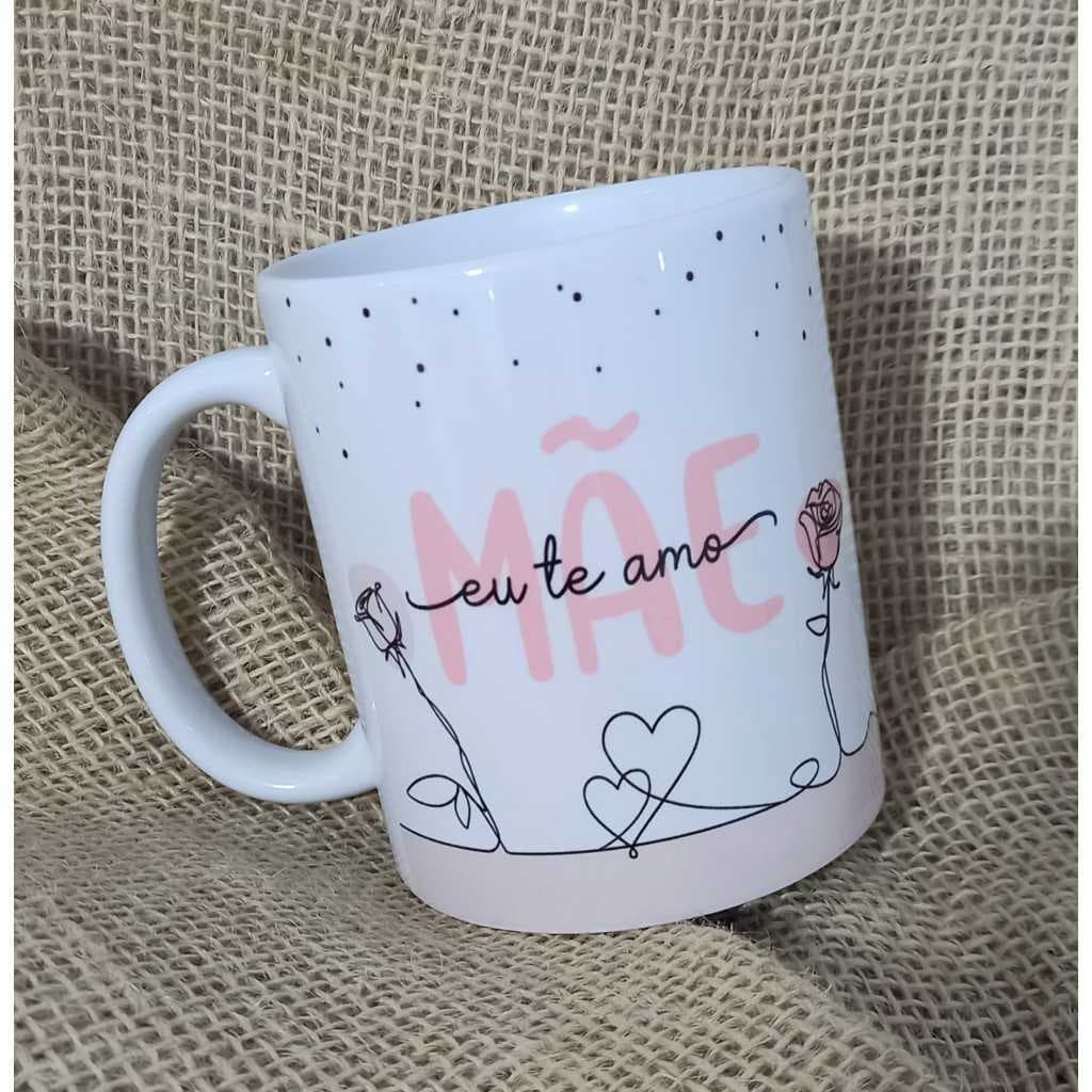 Caneca porcelana 325 ML quem vc ama Mãe, Avó, Tia
