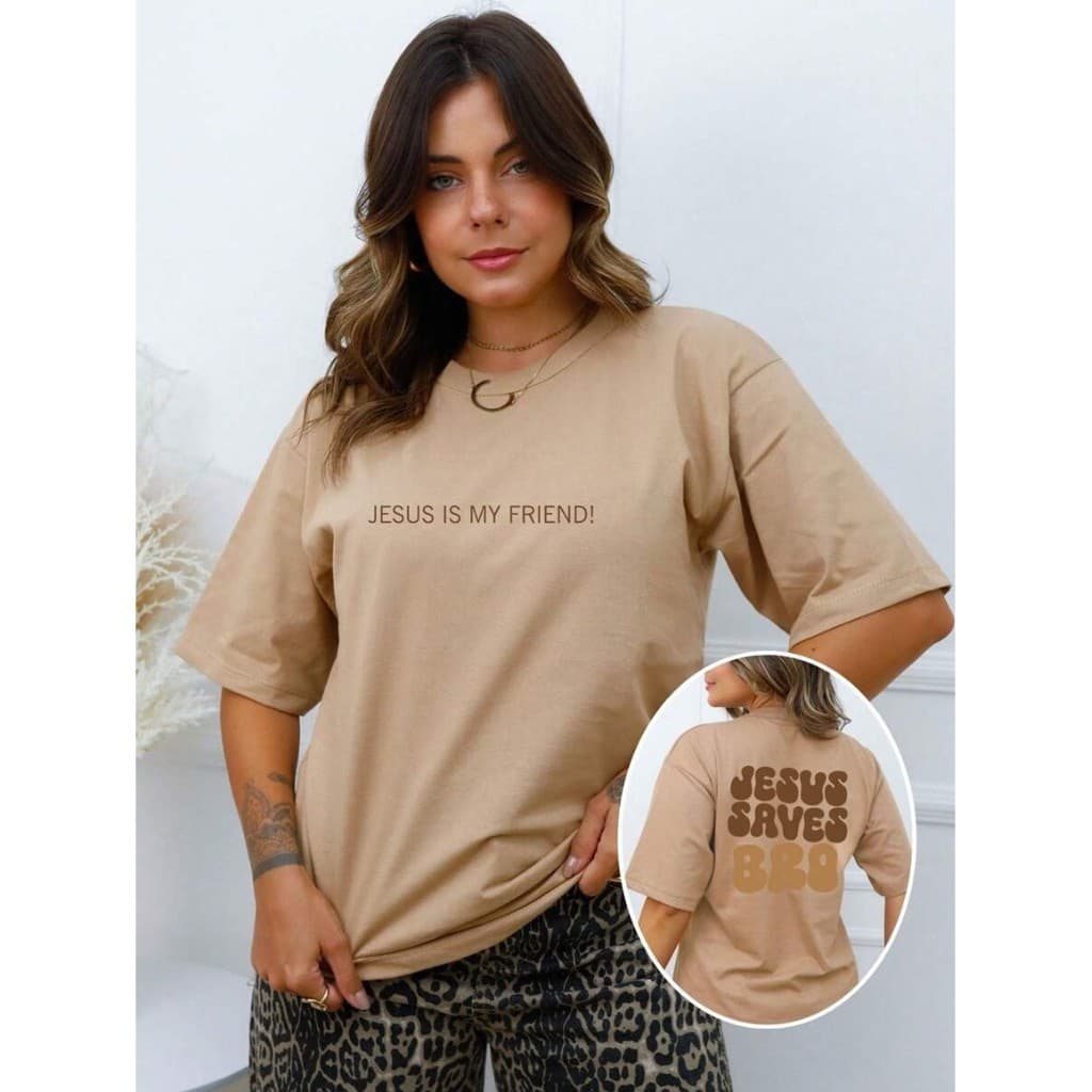 Blusa Feminina Oversized Jesus is my friend
