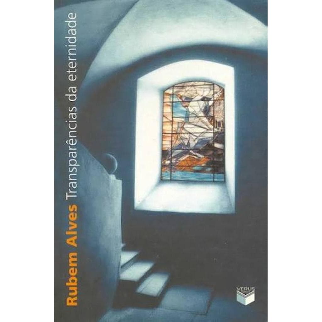 Transparências da Eternidade autor Rubem Alves