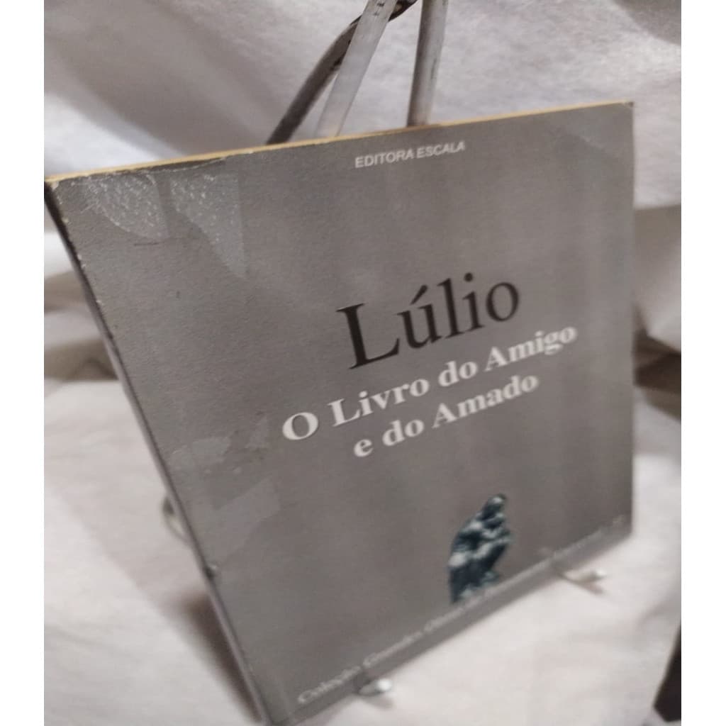 O Livro do Amigo e do Amado autor Lúlio