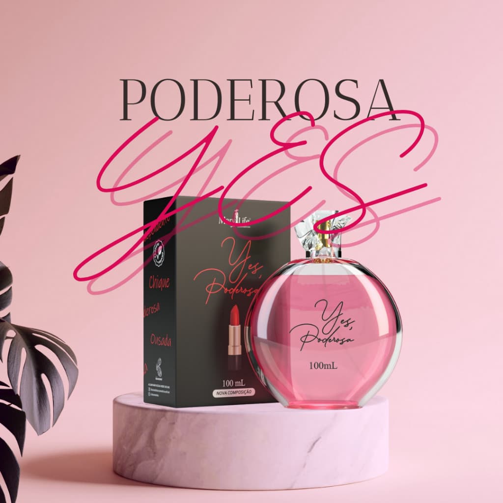 Perfume Yes Poderosa Mary Life 100mL Feminino Marcante Colônia Marcante Poderosa Envolvente Beleza
