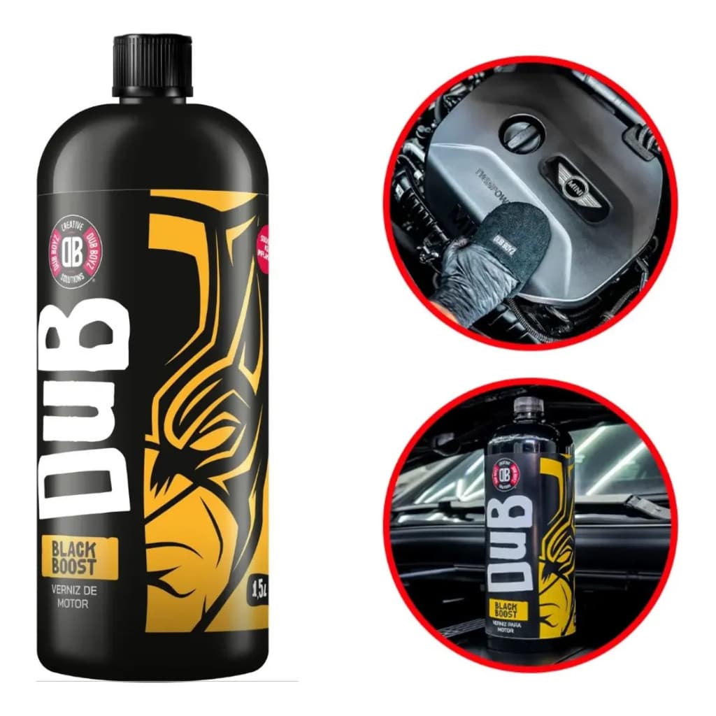 Black Boost Verniz Motor Solvente Dub Boyz Brilho Proteção