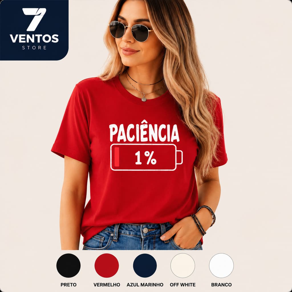 Camiseta Feminina Estampa Paciência 1%, unissex ,Divertida, 100% algodão, Camisa, Blusa feminina