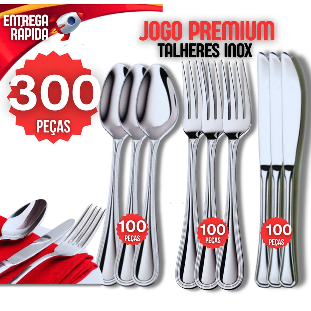 Jogo 300 Talheres 100% Aço Inox 100 Garfo 100 Faca 100 Colher Casa Buffet Restaurante Lanchonete Mesa