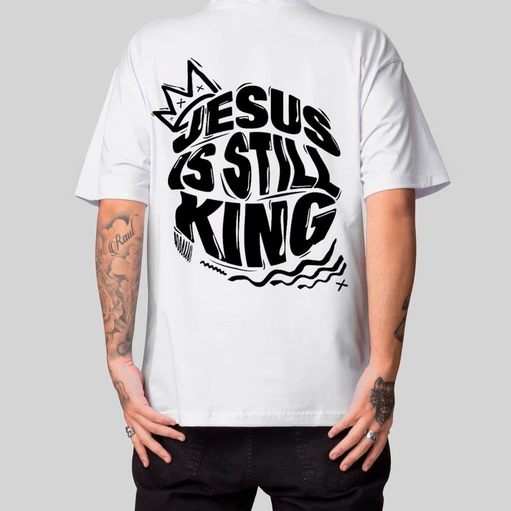 Camiseta Masculina Oversized Jesus Is Still King