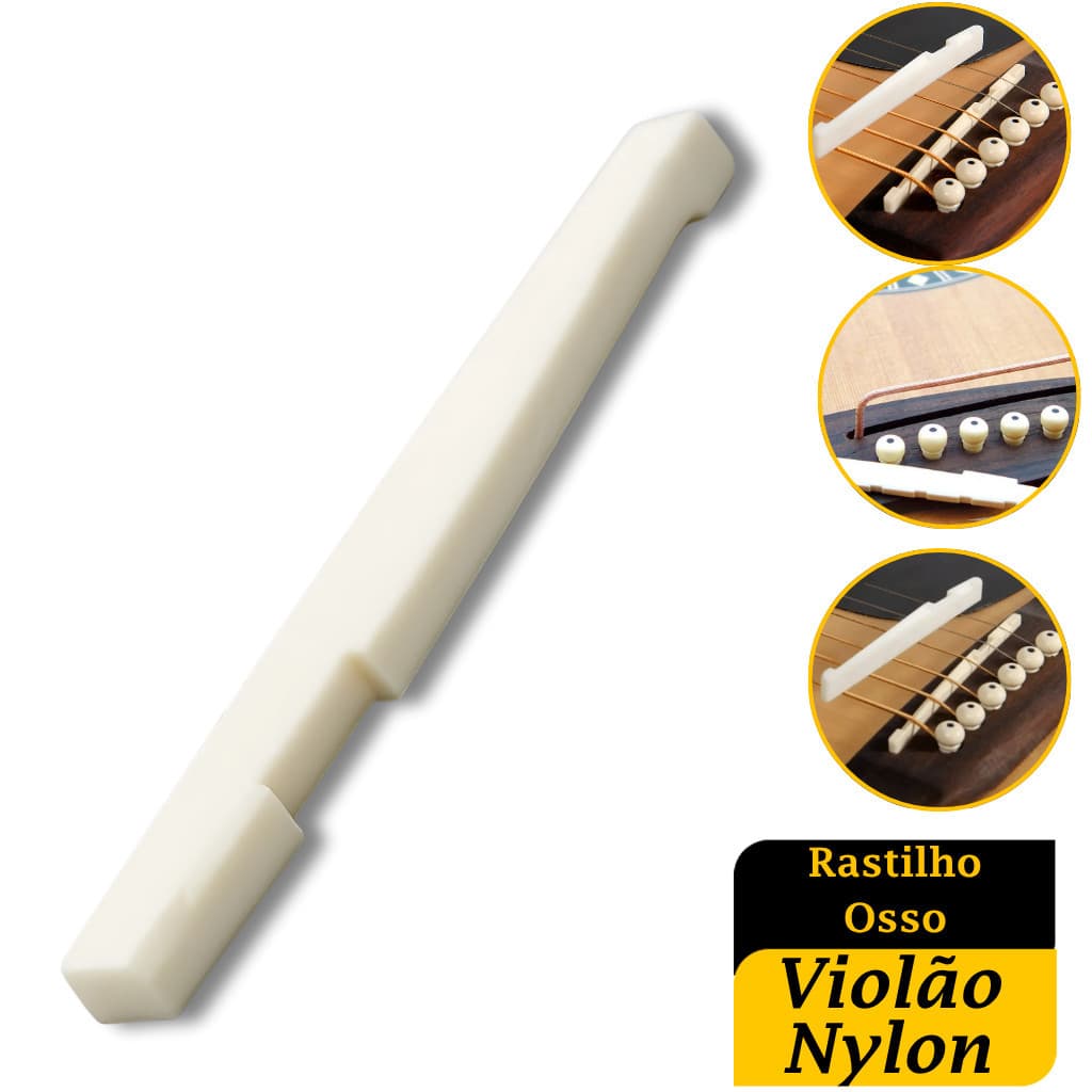 Rastilho de Osso Smart para Violão Nylon Premium