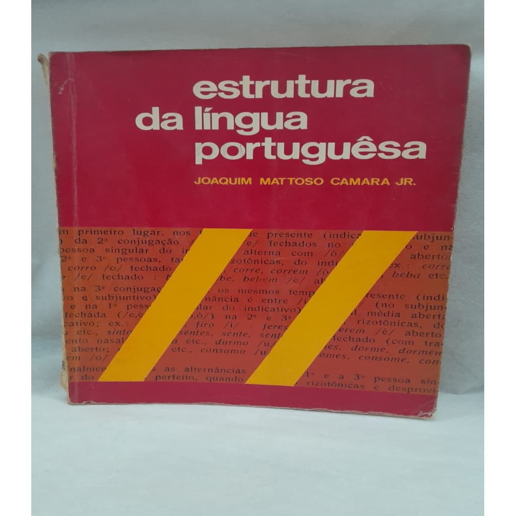 Estrutura da Língua Portuguesa autor Joaquim Mattoso Camara Jr.