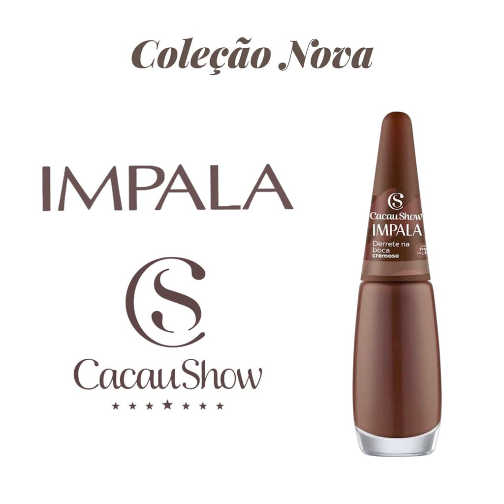 Esmalte Impala Cacau Show Nova Coleção-Derrete na Boca