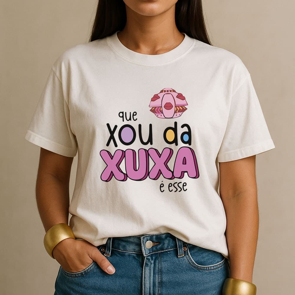 Camiseta Estampada Meme Que Show Xou da Xuxa É Esse Frase Feminina Moda Algodão Presente Engraçado