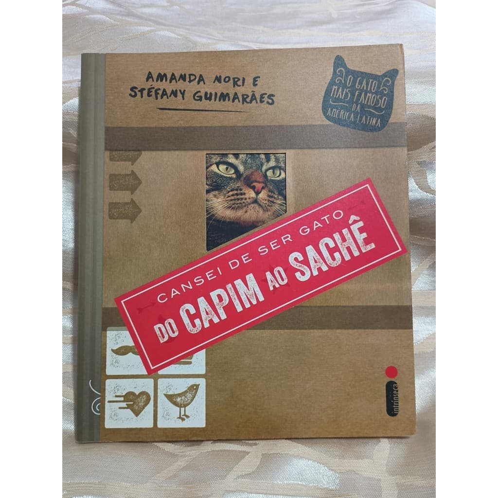 Cansei de ser Gato do Capim ao Sachê autor Amanda Nori; Stefany Guimarães