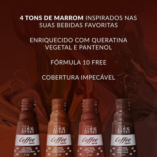 Esmalte Coleção Coffee Date