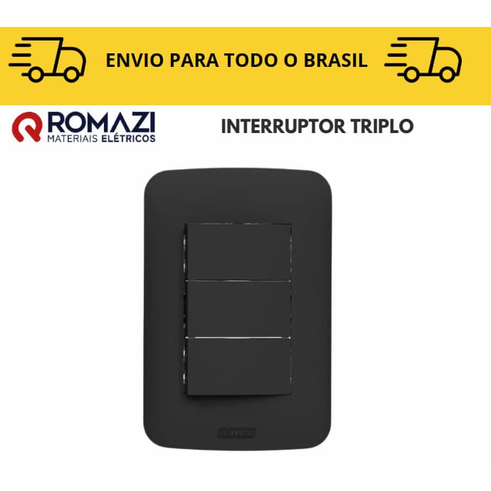 Interruptor Triplo linha canoa black romazi / 10A / 20A / Paralelo / Tomada Preta