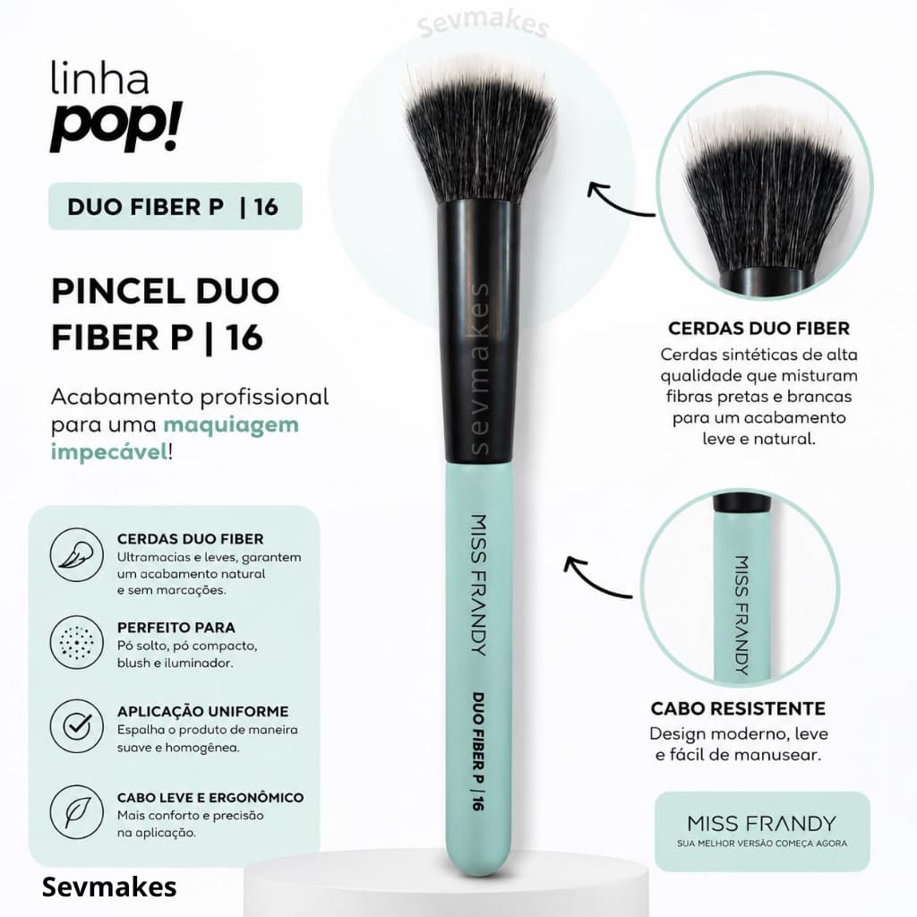 Pincel Duo Fiber P Linha Pop - MISS FRANDY