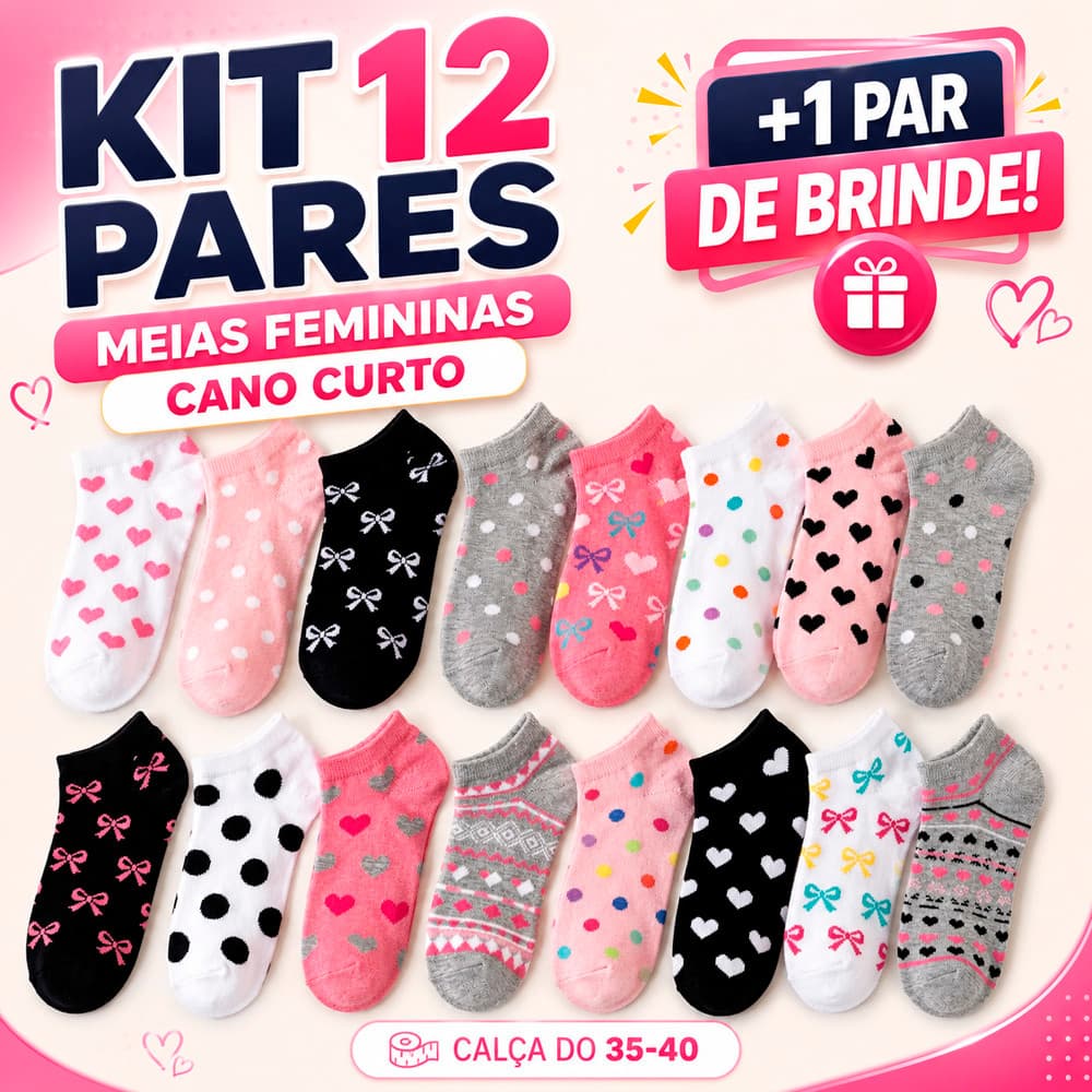 Kit Pares Meias Femininas Cano Curto Soquete Sapatilha 35 ao 40 12 Pares + Brinde