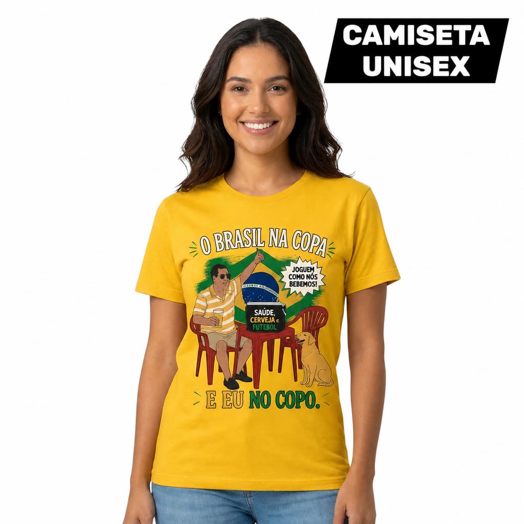Camiseta Feminina Brasil na Copa, Eu no Copo Cachaceira 100% Algodão Envio Imediato