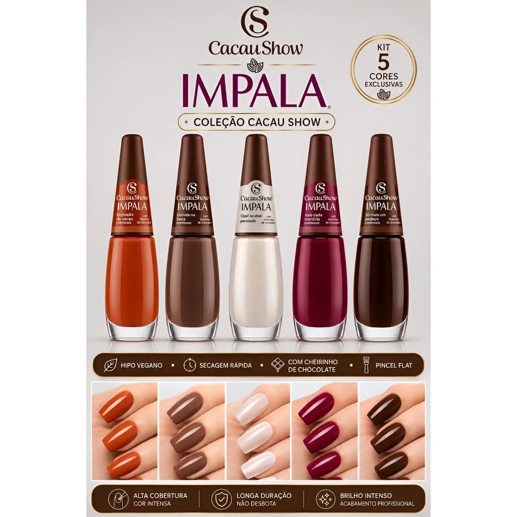 Impala Kit 5 Esmaltes Lançamento Nova Coleção Cacau Show