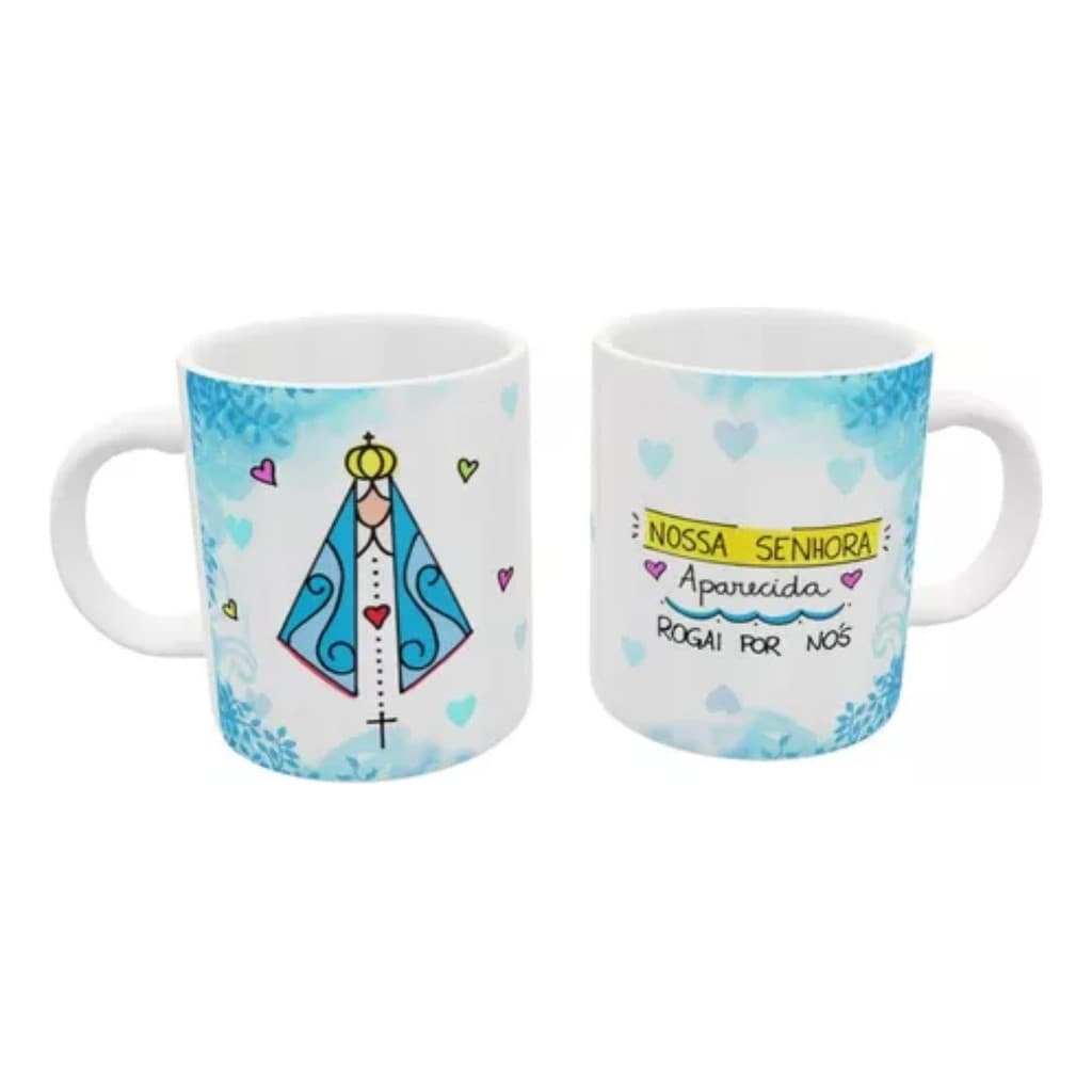 Caneca Frases Motivacional - Nossa Senhora Rogai Por Nós