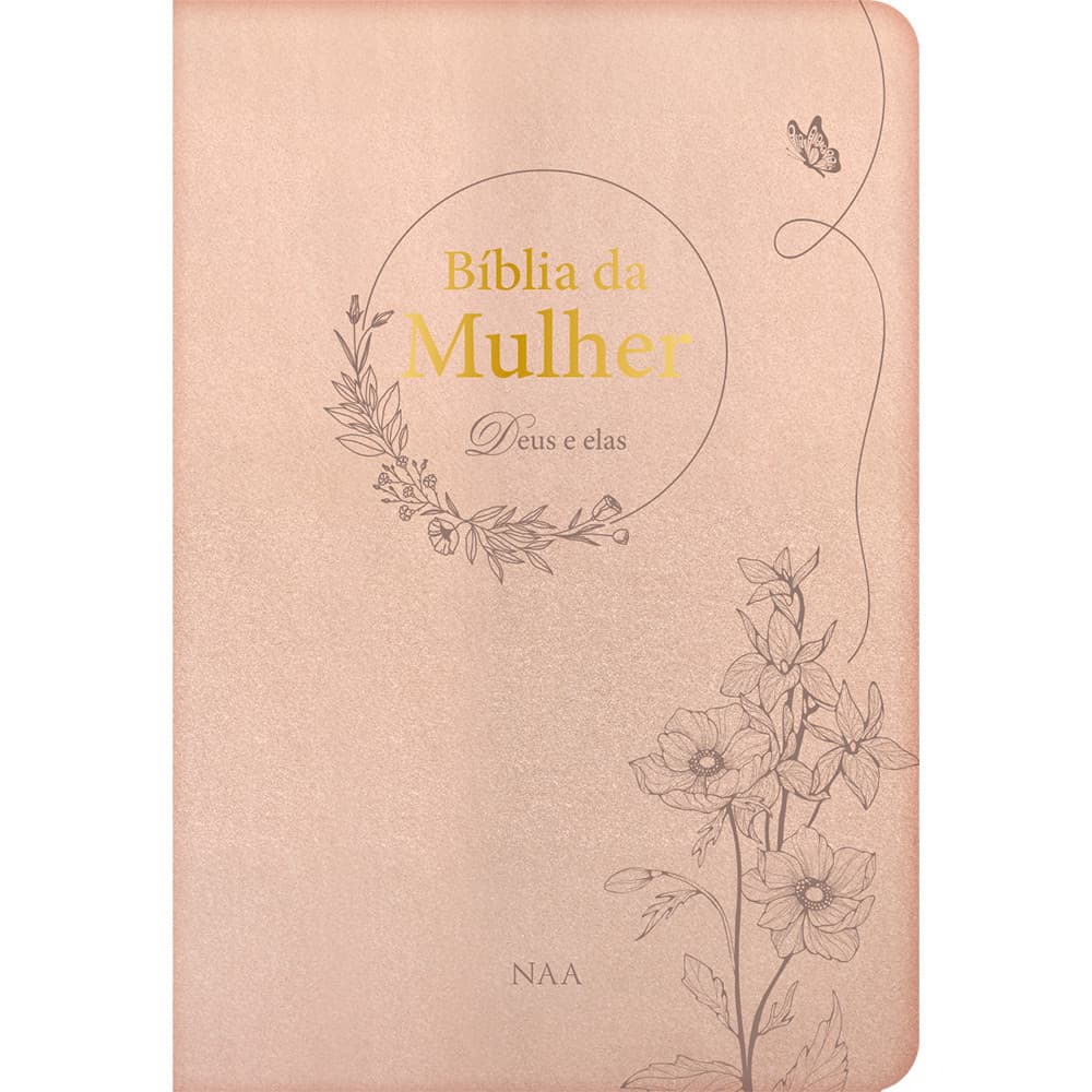 Bíblia de Estudo da Mulher Deus e Elas | Porta Joias | Comentários | Concordância | Linha do tempo | Mapas