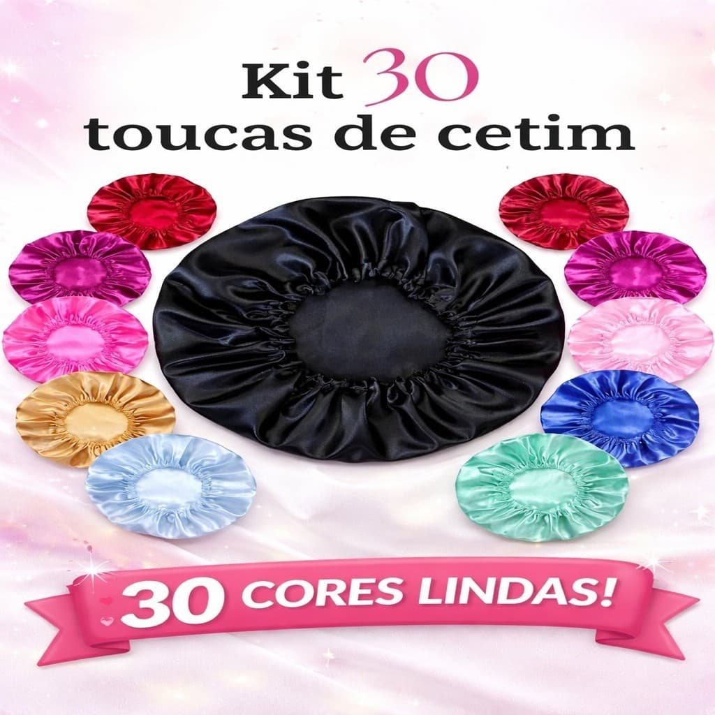 KIT COM 30 TOUCAS DE CETIM - IDEAL PARA REDUZIR FRIZZ E GARANTIR CONFORTO