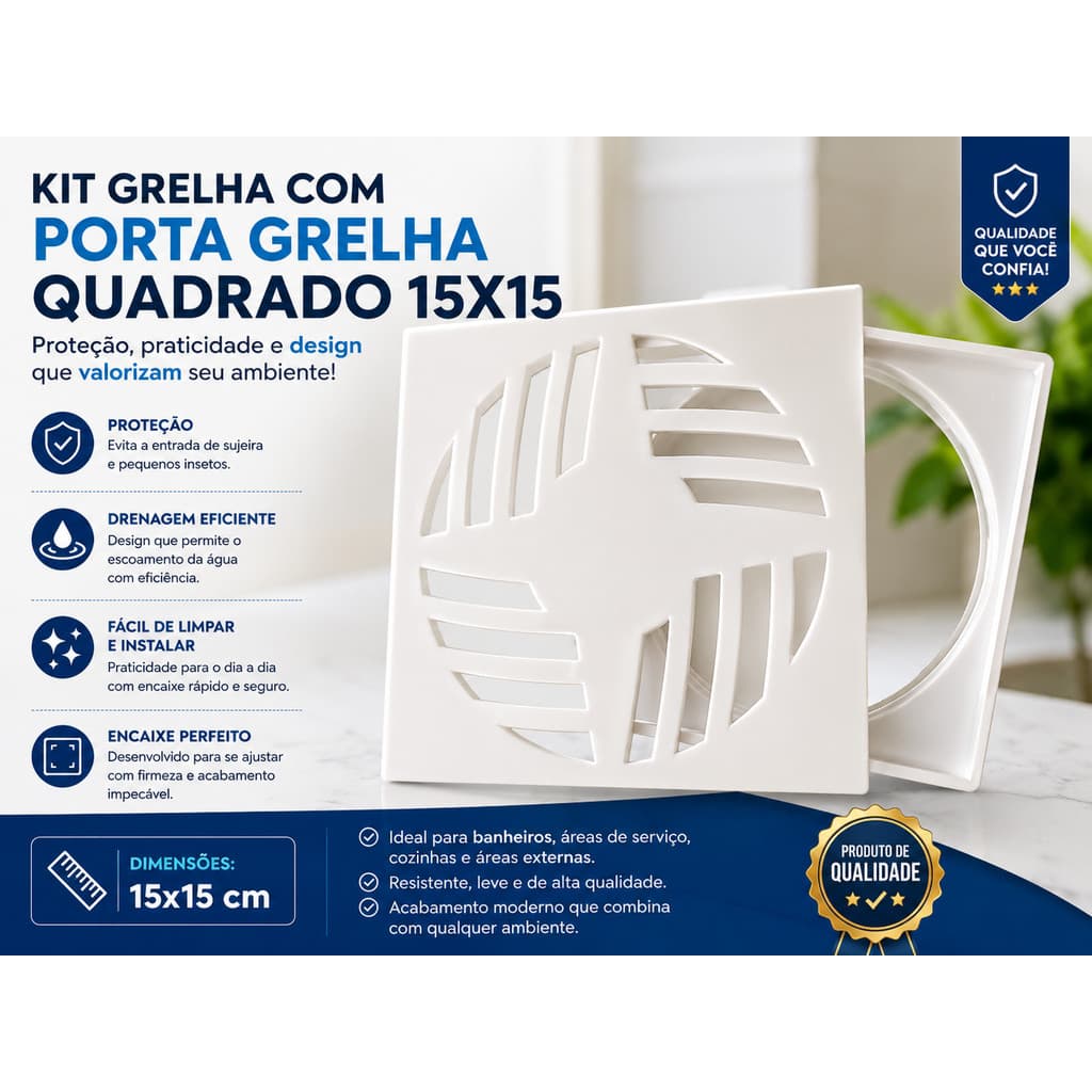 Kit Grelha com Porta Grelha Quadrado 15x15 cm Branco | Alta Resistência e Fácil Instalação