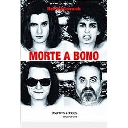 MORTE A BONO autor NEIL MCCORMICK