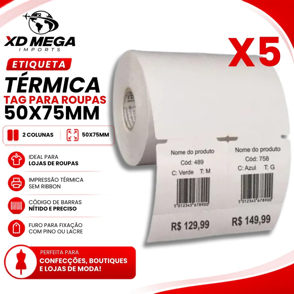 5 rolos Tag Para Roupa Térmica Não Usa Ribbon 50x75 - Duplo