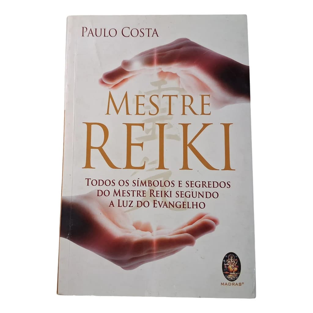 Livro - Mestre Reike - Paulo Costa