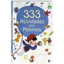 333 ATIVIDADES PARA MENINOS autor ana cristina de mattos ribeiro (trad.)