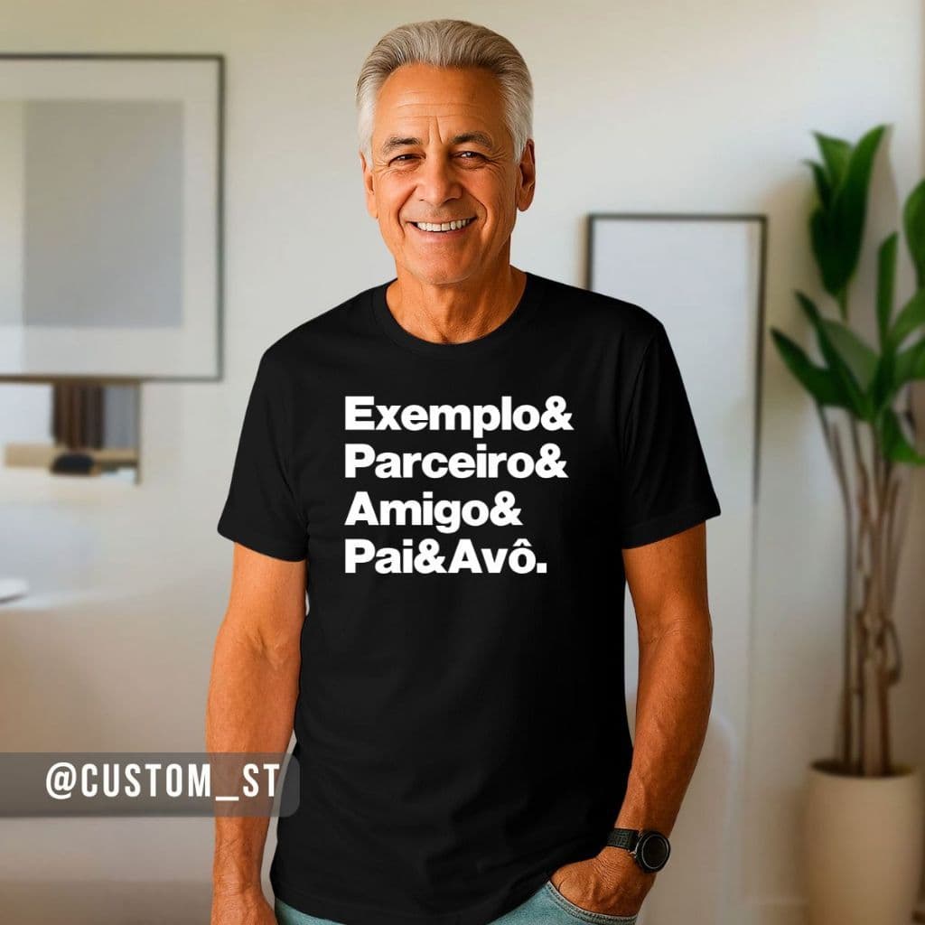 Camiseta Dia Dos Pais Pai Avô Presente Parceiro Vovô Exemplo