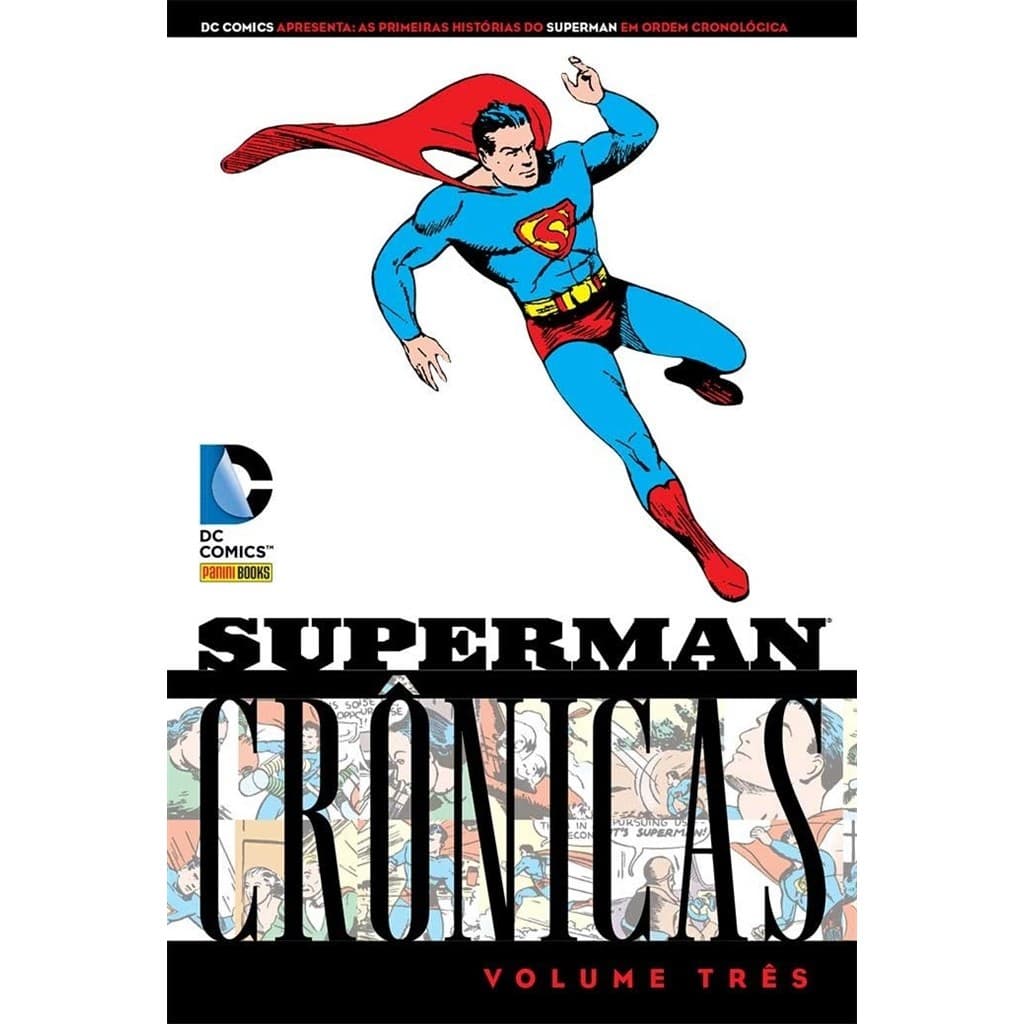 Superman: Crônicas- Volume Três autor Jerry Siegel