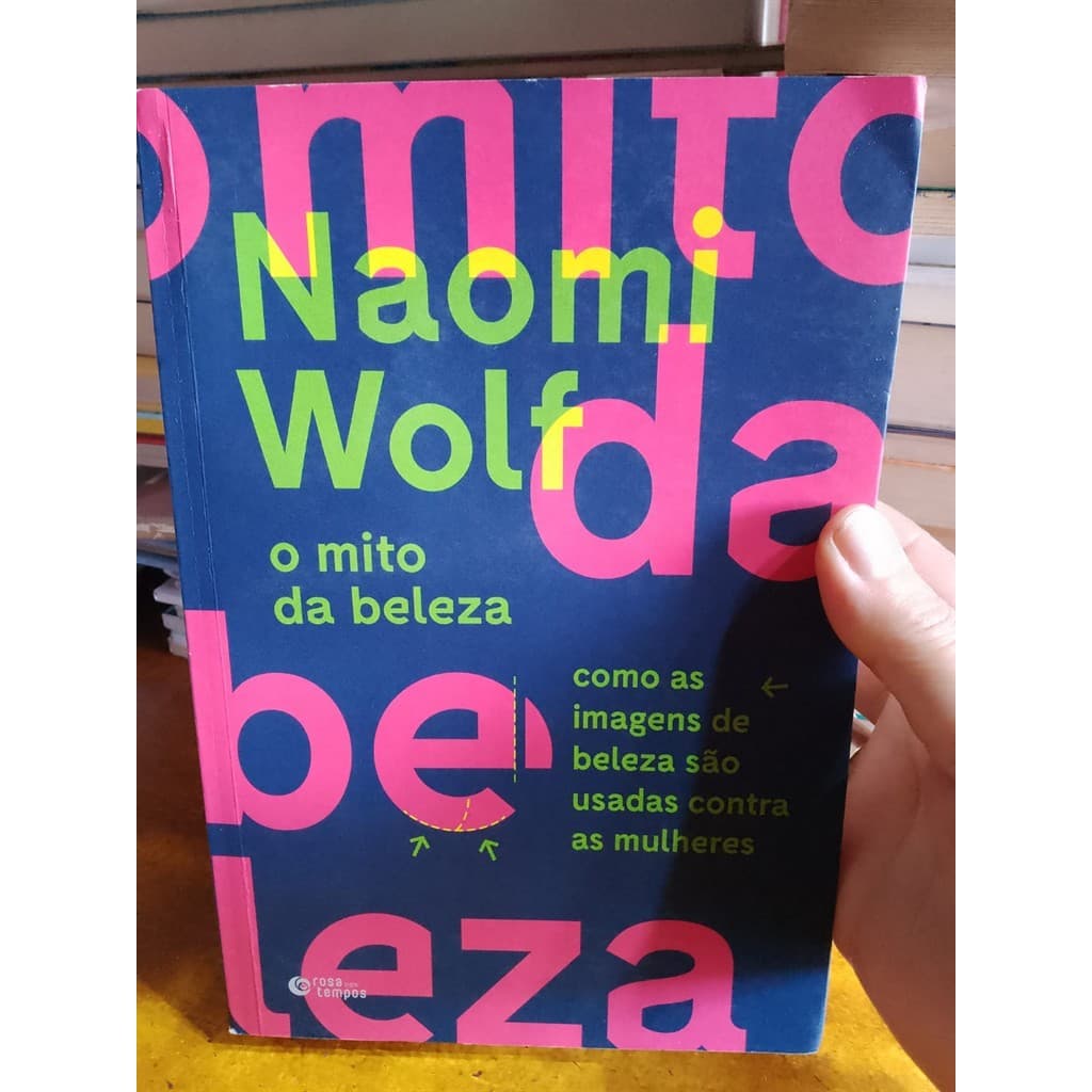 O Mito da Beleza autor Naomi Wolf