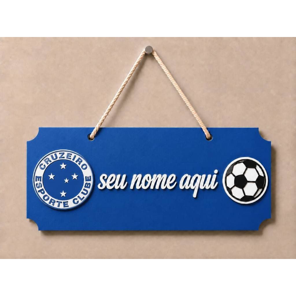 Placa Decorativa Tema Futebol Cruzeiro Personalizada com Nome