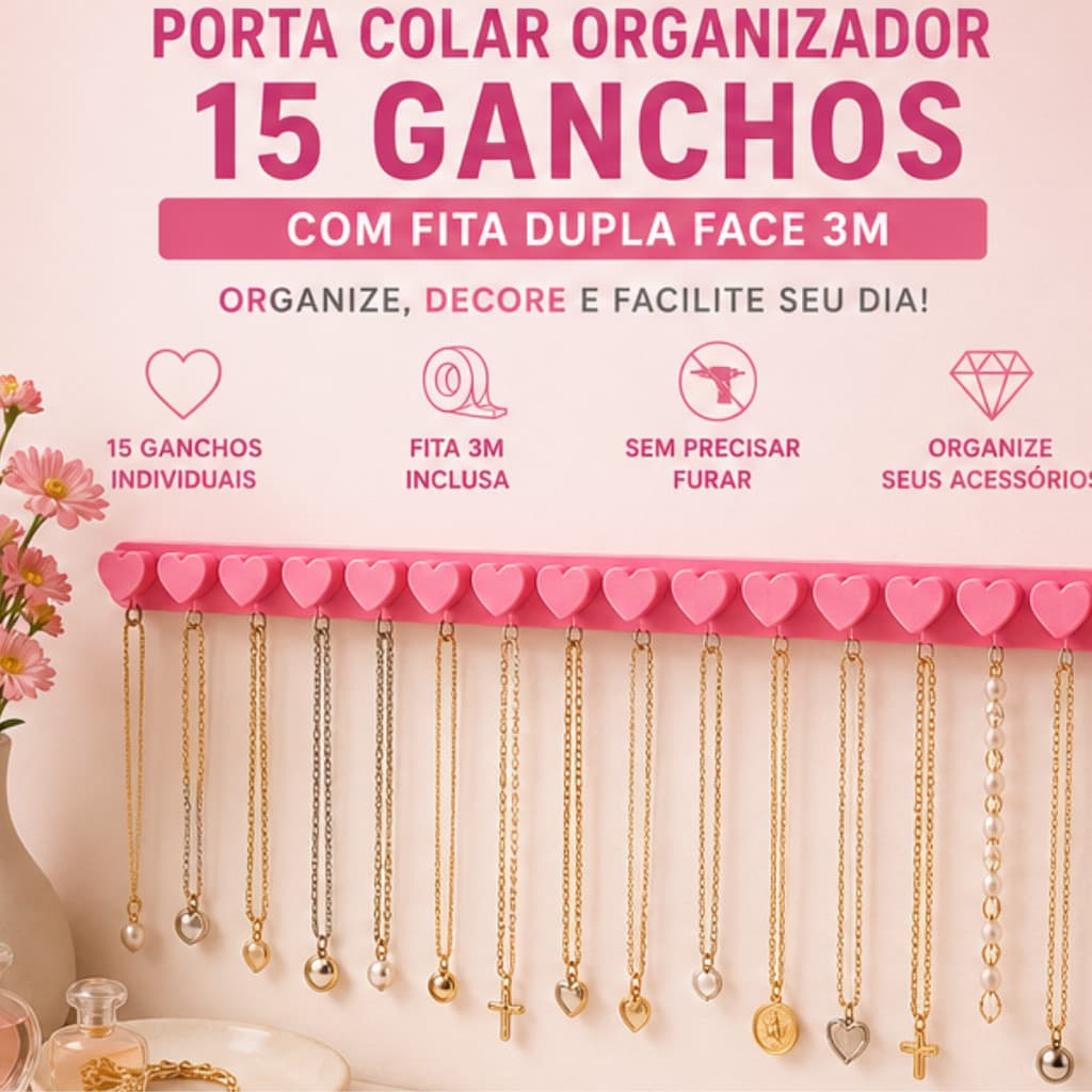 PORTA COLAR ORGANIZADOR 15 GANCHOS COM FITA DUPLA FACE 3M