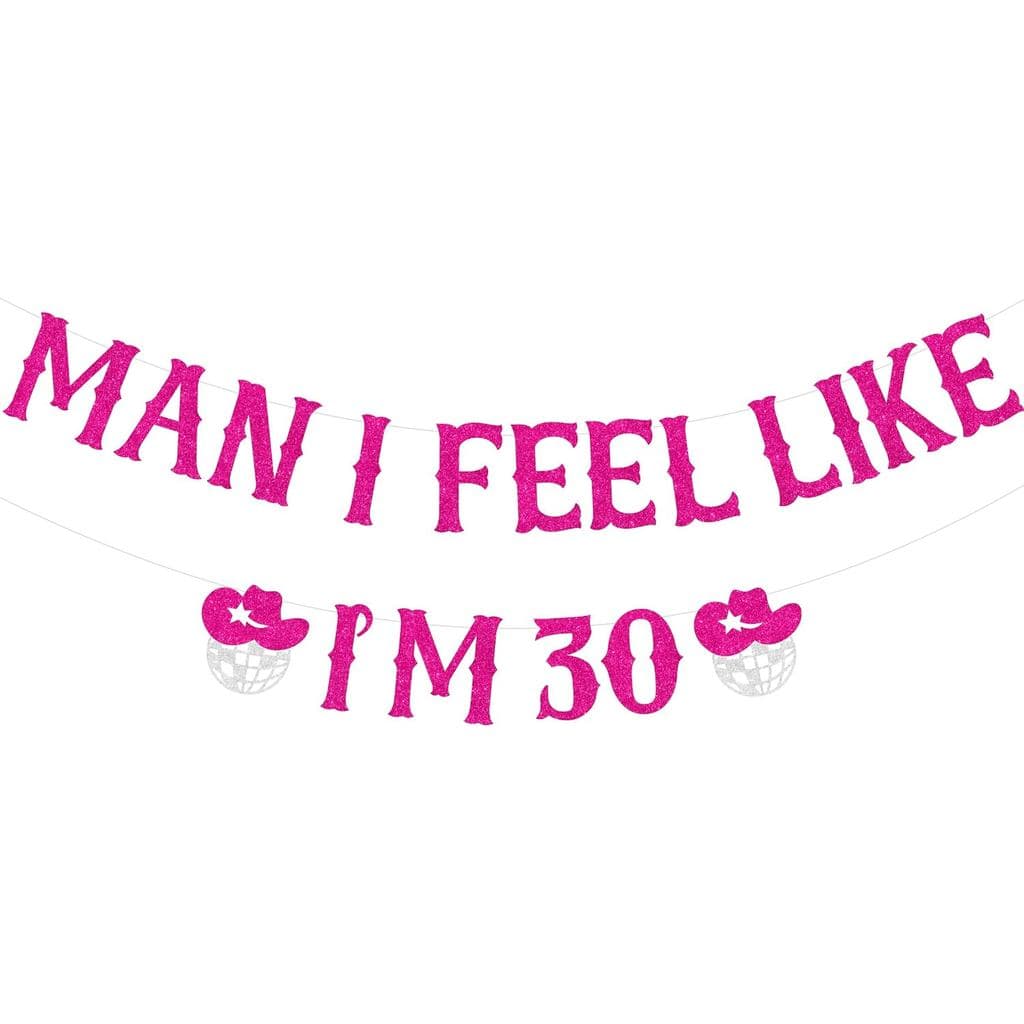 Decorações de Aniversário de 30 Anos com Tema Western Surpresa, Faixa 'Man, I Feel Like I'm 30', Artigos para Festa de A