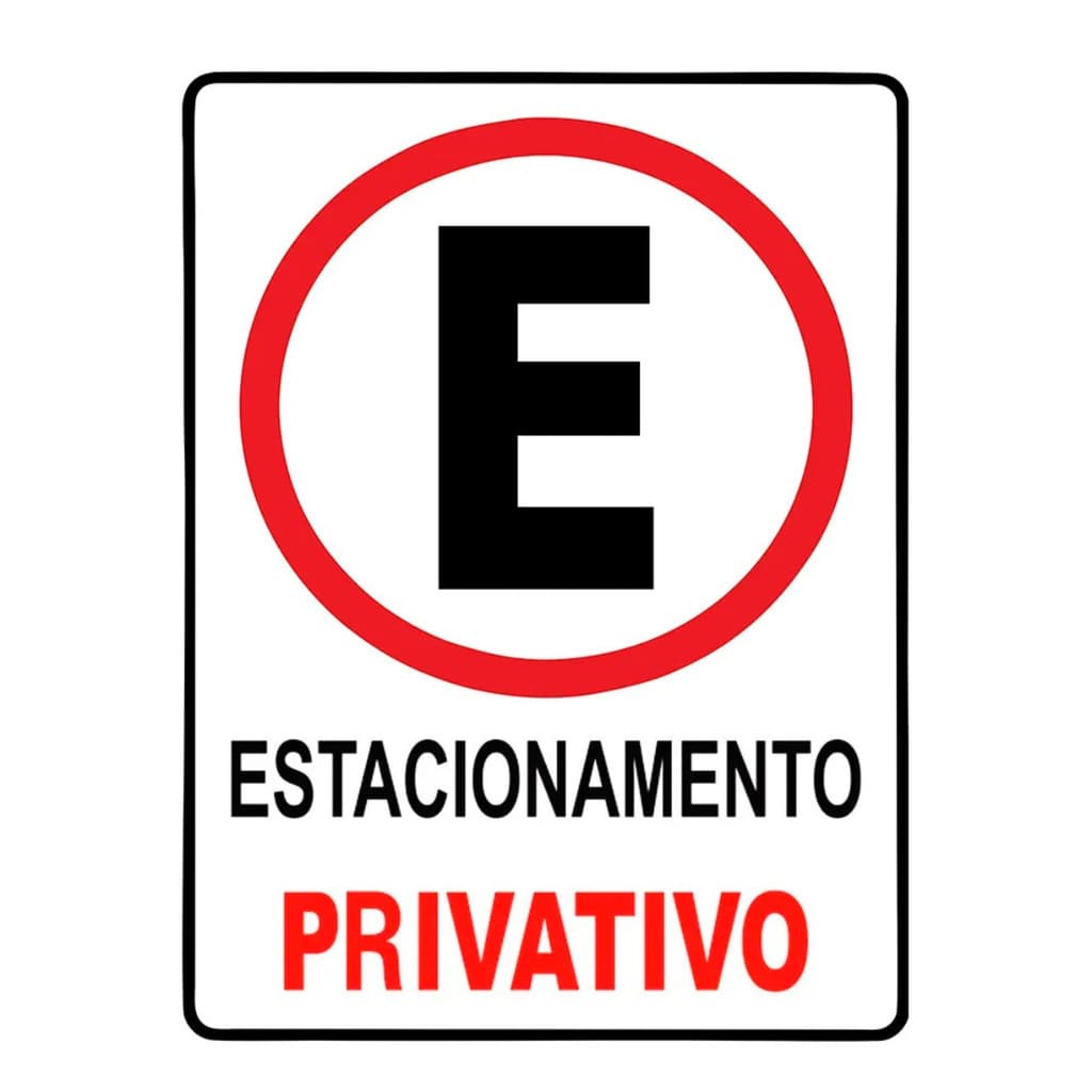 Placa Sinalização Estacionamento Privativo 20x30 PS 1mm