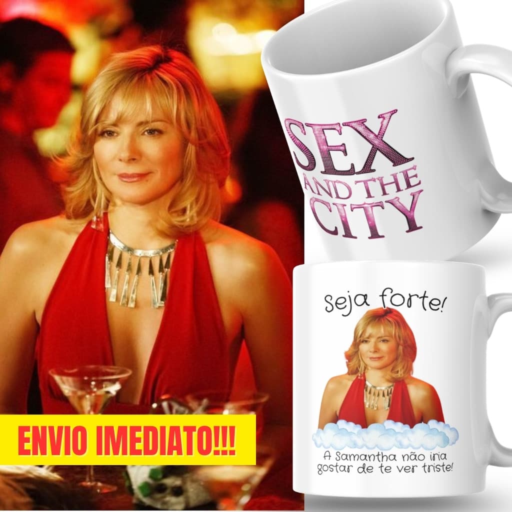 Caneca Xicara Porcelana 325ml Seja Forte Samantha Jones SATC Personalizada Presente Decoração Casa