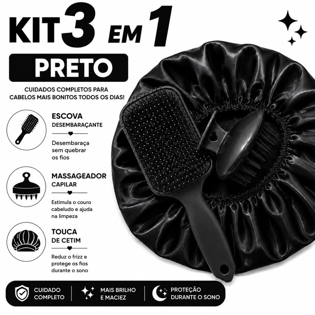 Kit Beauty Preto 3 em 1 Escova Desembaraçante Touca Cetim Premium Massageador Couro Cabeludo