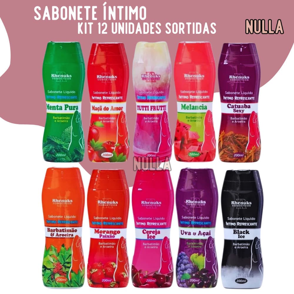 KIT c/ 12 Sabonetes Liquido Íntimo Diversos aromas 200 ml Rhenuks