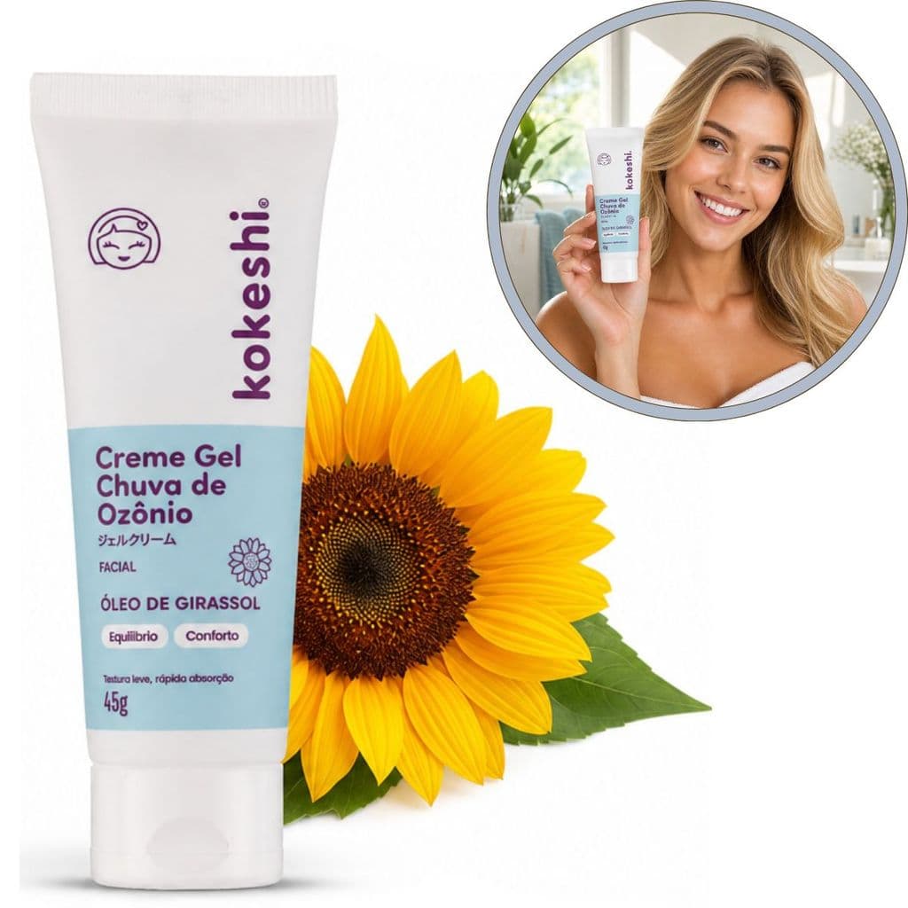 Creme Gel Facial Chuva de Ozônio Kokeshi 45g — Hidratante Facial com Óleo de Girassol Ozonizado Todos os Tipos de Pele