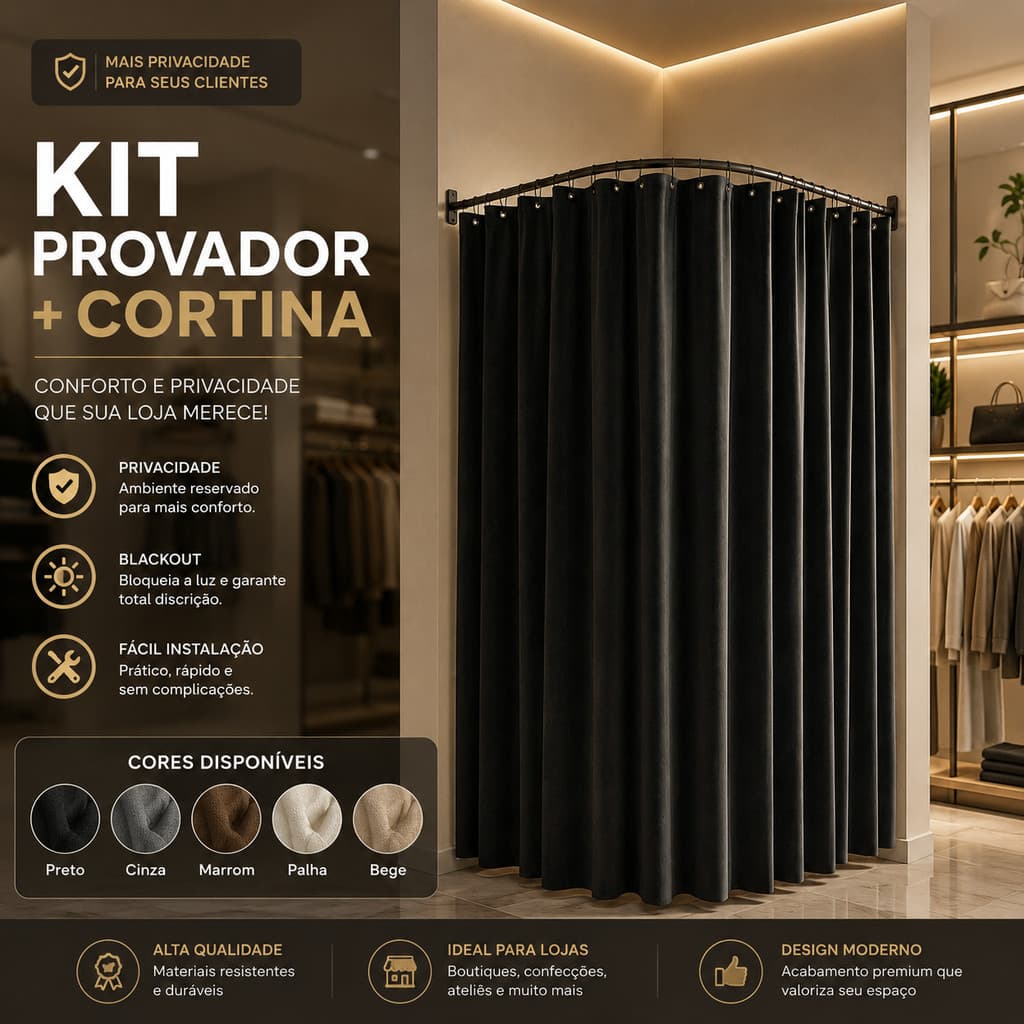 Provador De Roupas Em Arco ou Canto + Cortina Blackout 2.80m X 2.10m P/ Lojas Grandes e Pequenas