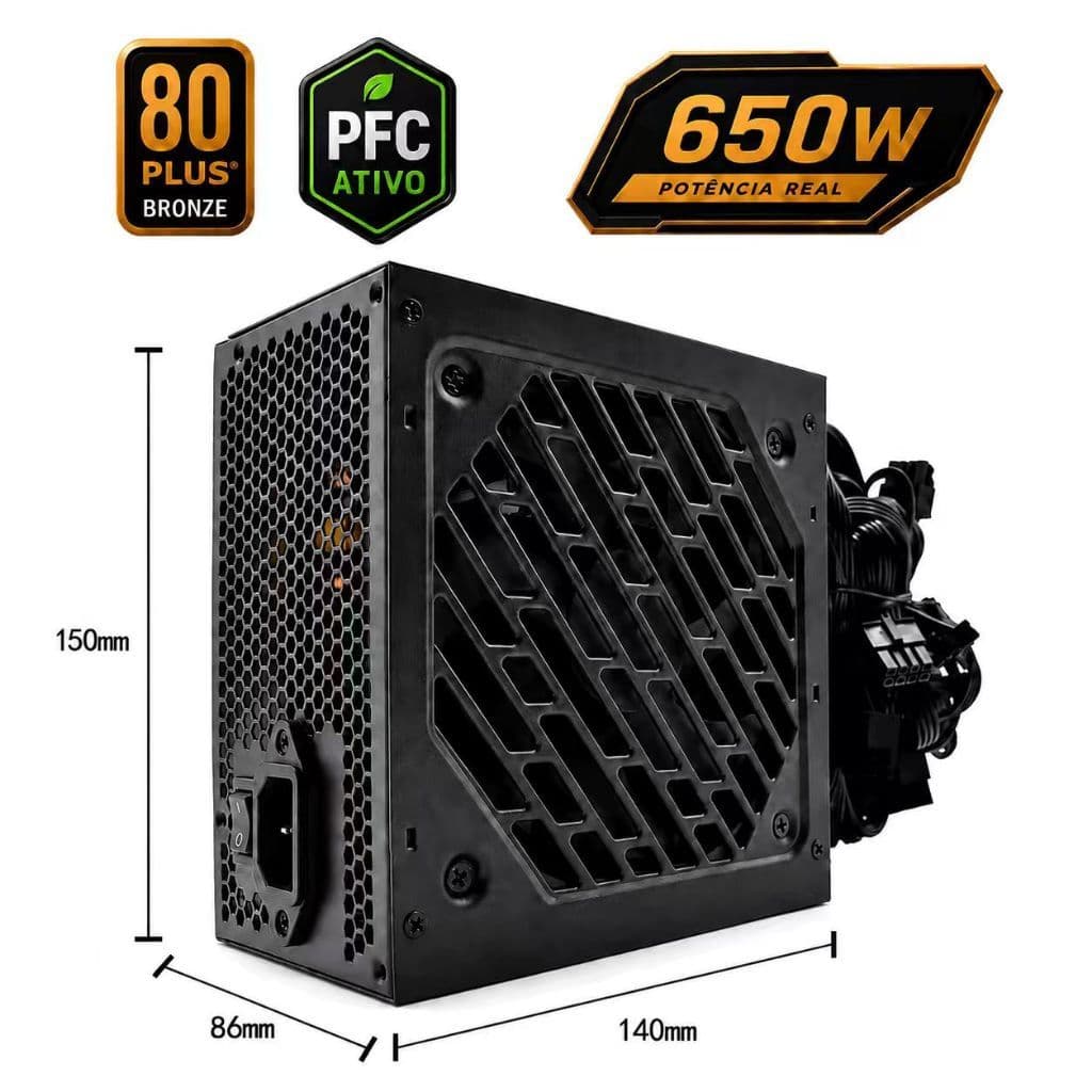 Fonte de alimentação de 650W nível Bronze, 80 Plus, com PFC
