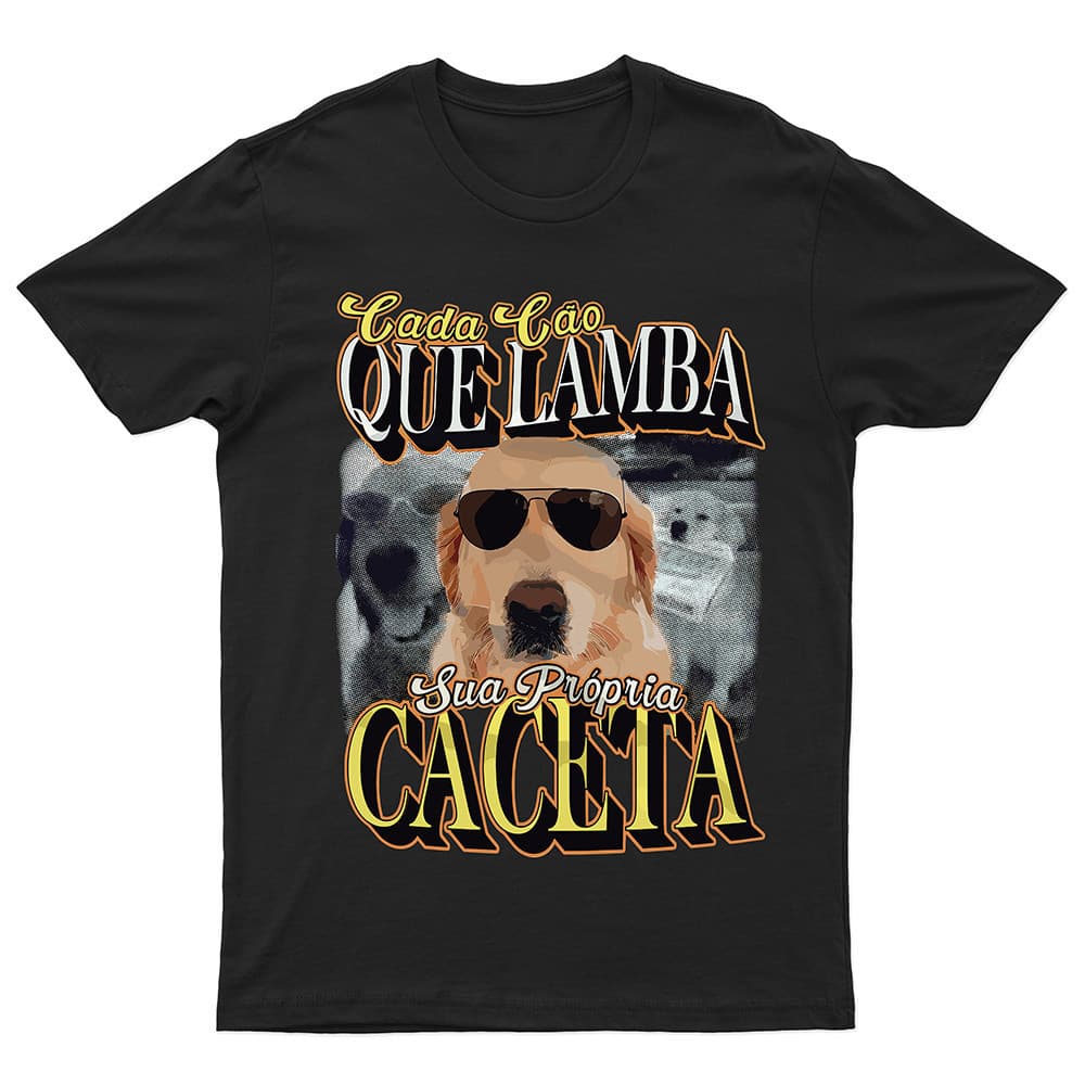 Camiseta Engraçada Cada Cão que Lamba sua Caceta Unissex 100% Algodão Premium