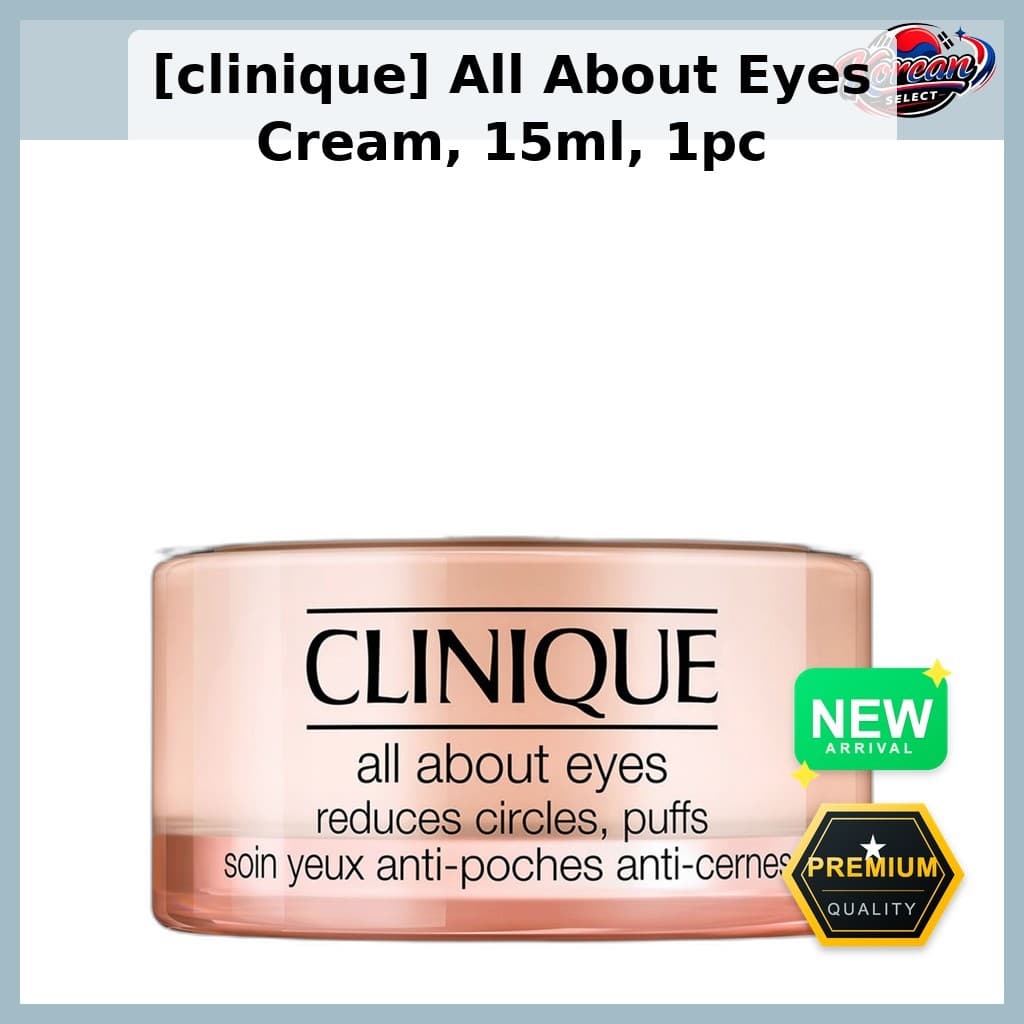[clinique] Creme Para Os Olhos All About , 15ml , 1 Unidade/Coreano/Reduz Inchaço/100 % Autêntico Da KoreanSelect