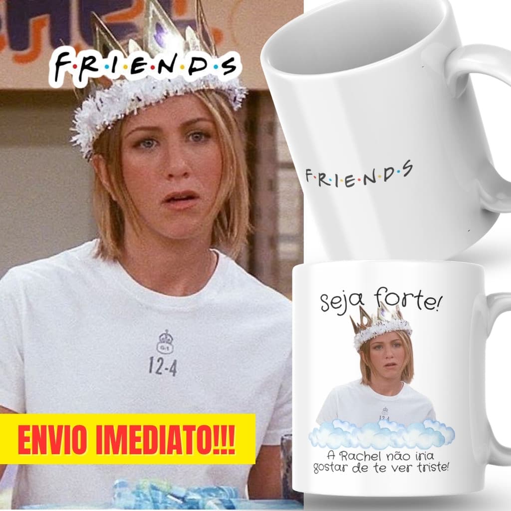 Caneca Xicara Porcelana 325ml Seja Forte Rachel Green Friends Personalizada Presente Decoração Casa