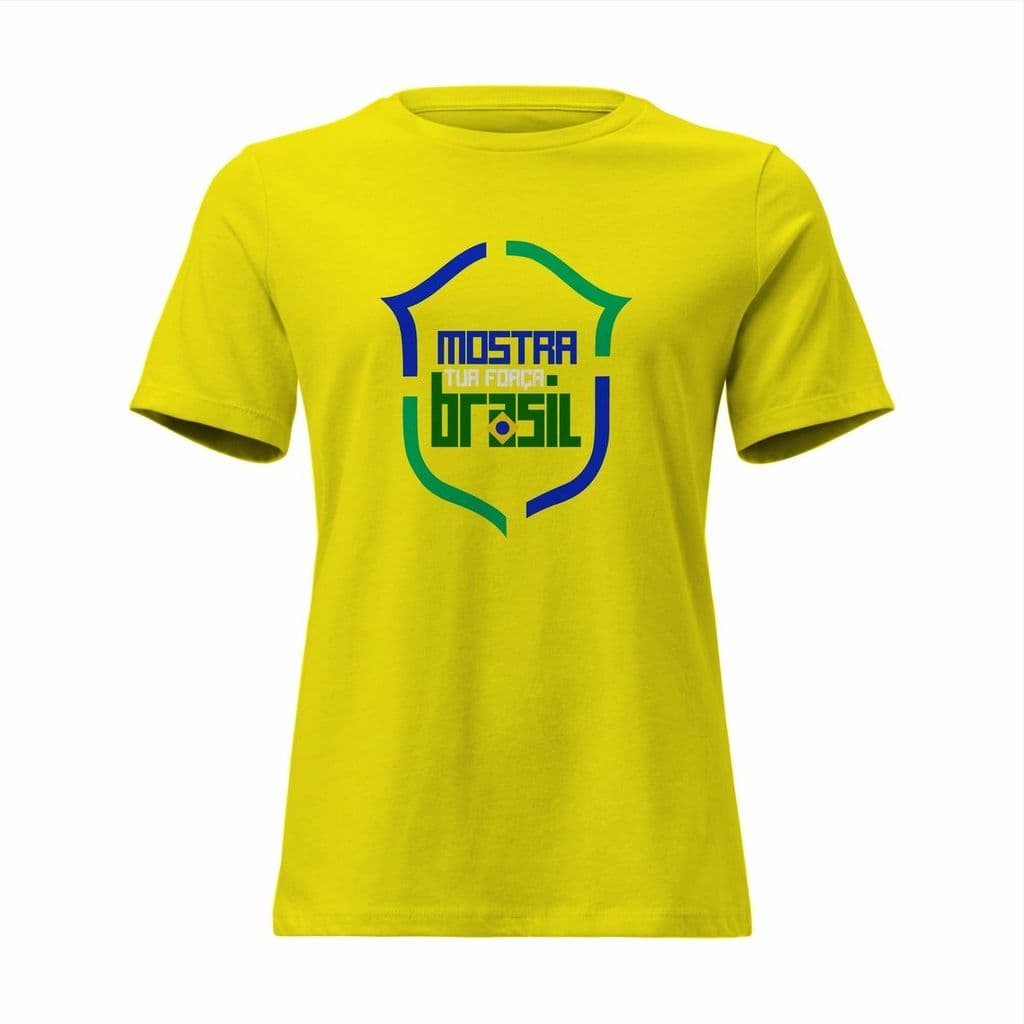 Camisa Feminina Baby Look Mostra Tua Força Brasil