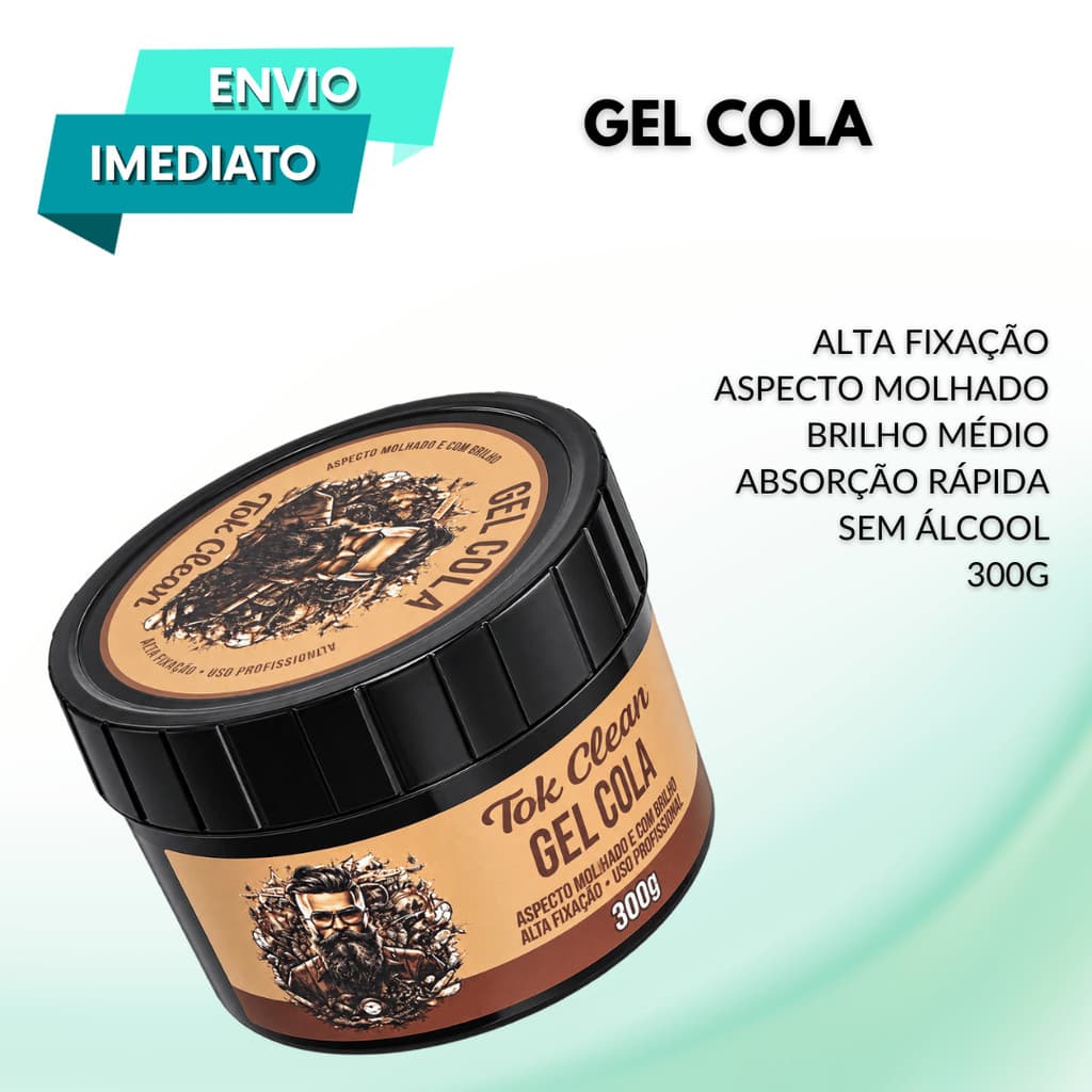 Gel Cola 300G Capilar Tokclean Sem Álcool Etílico Alta Fixação Premium Efeito Molhado Barbearia Dia a Dia